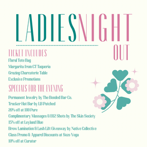 Ladies Night Out Event Ticket