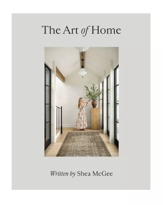 Art of Home by Shea McGee (Hardcover)