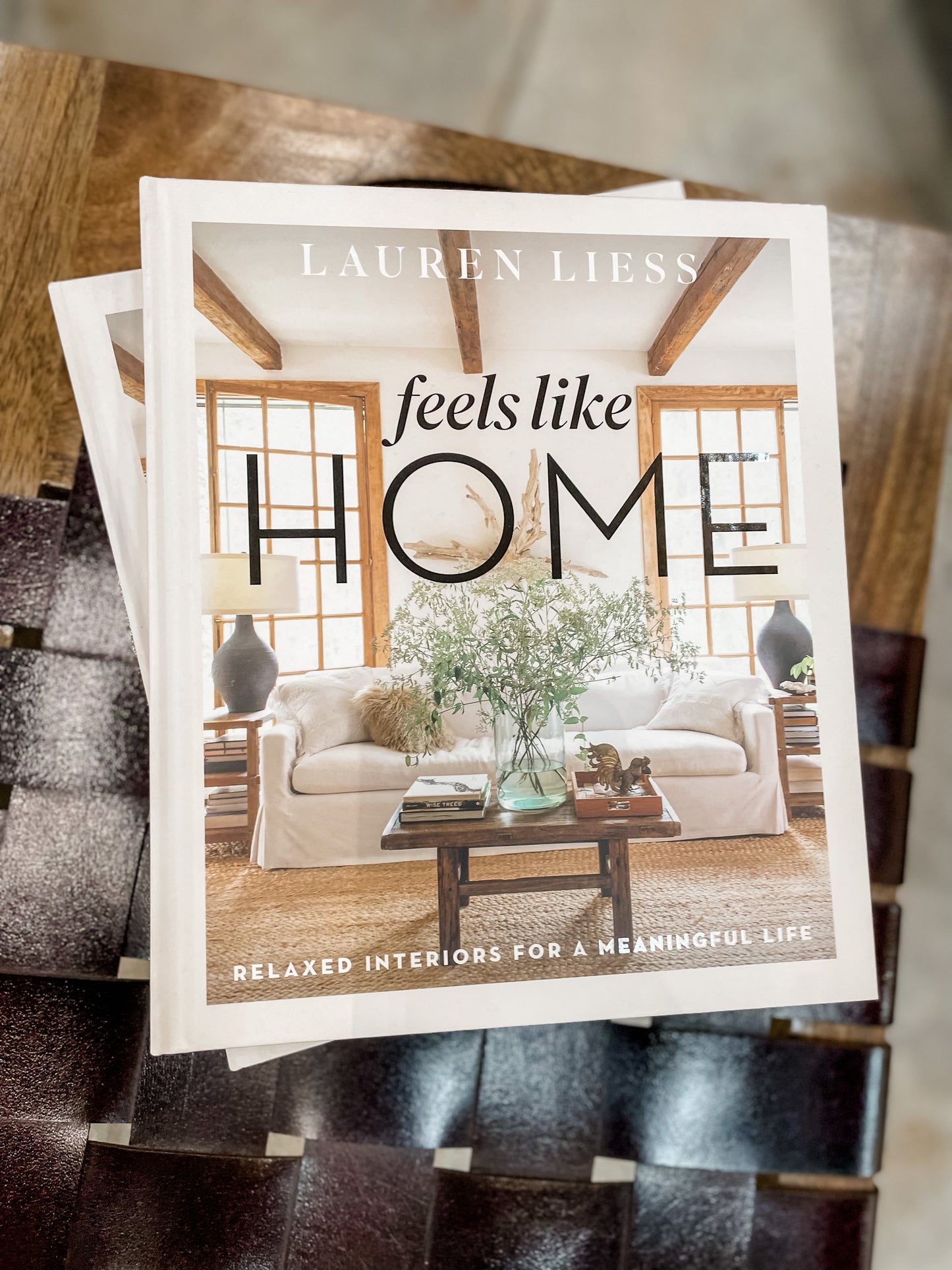 Feels Like Home by Lauren Liess (Hardcover)