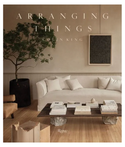 Arranging Things by Colin King (Hardcover)