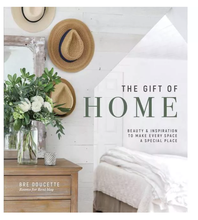 The Gift of Home by Bre Doucette (Hardcover)