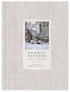 Sunday Suppers by Karen Mordechai (Hardcover)