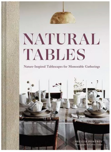 Natural Tables by Shellie Pomeroy (Hardcover)