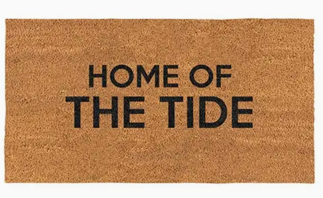 Home of the Tide Doormat