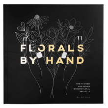 Load image into Gallery viewer, &quot;Florals By Hand&quot; Drawing Book
