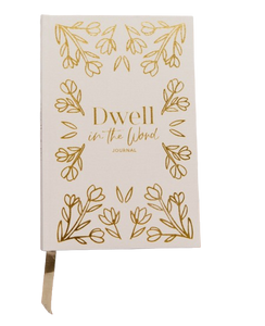 Dwell in the Word Journal (Hardcover)