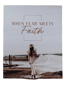 When Fear Meets Faith Devotional