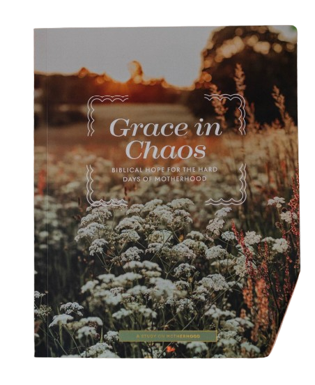 Grace in Chaos -Biblical Hope For the Hard Days Devotional