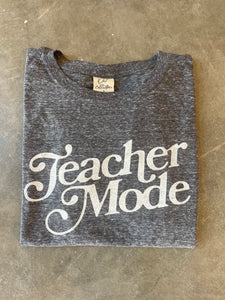 Teacher Mode Graphic Tee
