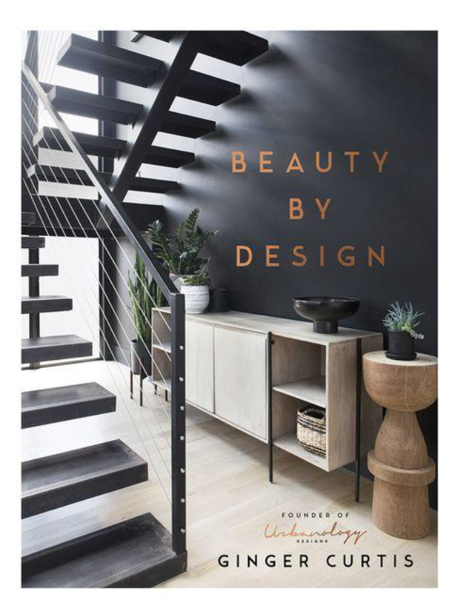 Beauty by Design by Ginger Curtis (Hardcover)