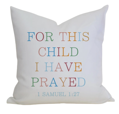 "For This Child..." Throw Pillow