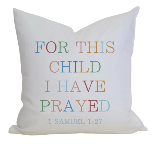 "For This Child..." Throw Pillow