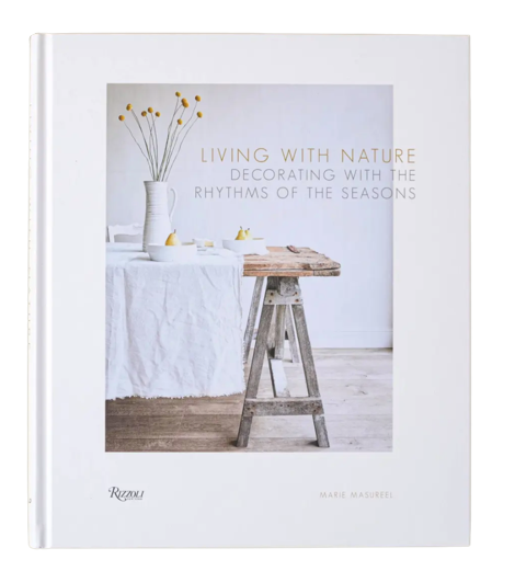 Living with Nature by Marie Masureel (Hardcover)