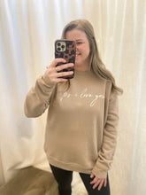 Load image into Gallery viewer, P.S I Love You Sweatshirt
