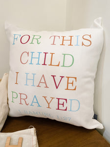 "For This Child..." Throw Pillow