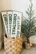 Load image into Gallery viewer, Fresh Christmas Tree Sign
